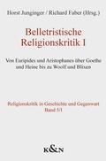 Cover: Belletristische Religionskritik I - K&ouml;nigshausen & Neumann