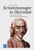Bild: Krisenmanager in Herrnhut - Erlanger Verlag für Mission und Ökumene