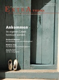 Cover: Ankommen - Im eigenen Leben heimisch werden - Publik-Forum