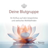 Abbildung von: Deine Blutgruppe - Reichel Verlag
