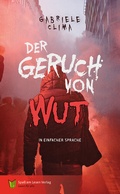 Cover: Der Geruch von Wut - Spa&szlig; am Lesen