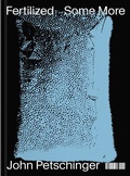 Cover: John Petschinger - Verlag f&uuml;r moderne Kunst