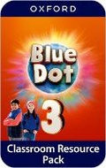 Cover: Blue Dot: Level 3: Classroom Resources Pack - Oxford University Press