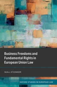 Abbildung von: Business Freedoms and Fundamental Rights in European Union Law - OUP eBook