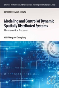 Enlarge image Cover: Modeling and Control of Dynamic Spatially Distributed Systems - Elsevier