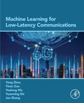 Cover: Machine Learning for Low-Latency Communications - Elsevier