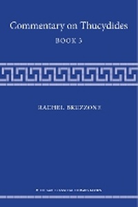 Enlarge image Cover: Commentary on Thucydides, Book 3 - The University of Michigan Press
