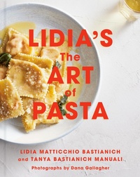 Abbildung von: Lidia's The Art of Pasta - Random House Inc