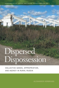 Abbildung von: Dispersed Dispossession - University of Georgia Press