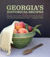 Abbildung von: Georgia's Historical Recipes - University of Georgia Press