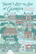 Abbildung von: There's Lots to See in Georgia - University of Georgia Press