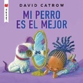Cover: Mi perro es el mejor - Holiday House Inc