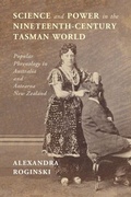 Cover: Science and Power in the Nineteenth-Century Tasman World - Cambridge University Press