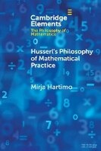 Enlarge image Cover: Husserl's Philosophy of Mathematical Practice - Cambridge University Press
