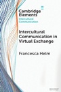Cover: Intercultural Communication in Virtual Exchange - Cambridge University Press