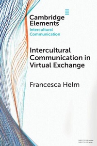 Enlarge image Cover: Intercultural Communication in Virtual Exchange - Cambridge University Press