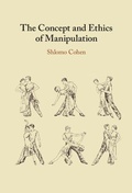 Cover: The Concept and Ethics of Manipulation - Cambridge University Press