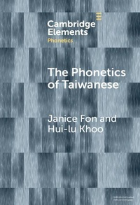 Enlarge image Cover: The Phonetics of Taiwanese - Cambridge University Press