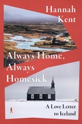 Abbildung von: Always Home, Always Homesick - Picador