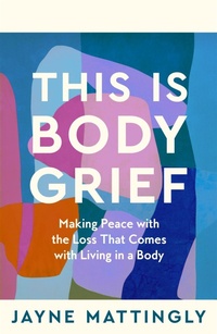 Abbildung von: This Is Body Grief - Bluebird