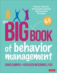 Enlarge image Cover: The Big Book of Behavior Management, K-5 - Corwin Press Inc