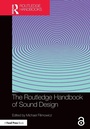 Cover: The Routledge Handbook of Sound Design - Routledge