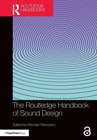 Enlarge image Cover: The Routledge Handbook of Sound Design - Routledge