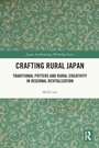 Cover: Crafting Rural Japan - Routledge