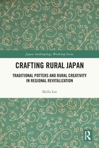 Enlarge image Cover: Crafting Rural Japan - Routledge