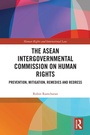 Cover: The ASEAN Intergovernmental Commission on Human Rights - Routledge