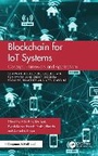 Cover: Blockchain for IoT Systems - Chapman & Hall/CRC
