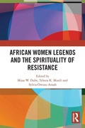 Cover: African Women Legends and the Spirituality of Resistance - Routledge