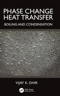 Cover: Phase Change Heat Transfer - CRC Press