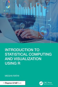Abbildung von: Introduction to Statistical Computing and Visualization Using R - Chapman and Hall