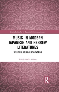 Abbildung von: Music in Modern Japanese and Hebrew Literatures - Routledge