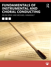 Abbildung von: Fundamentals of Instrumental and Choral Conducting - Routledge