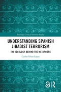 Cover: Understanding Spanish Jihadist Terrorism - Routledge