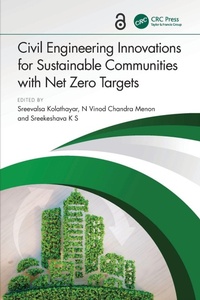 Enlarge image Cover: Civil Engineering Innovations for Sustainable Communities with Net Zero Targets - CRC Press