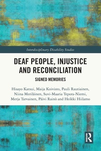 Enlarge image Cover: Deaf People, Injustice and Reconciliation - Routledge