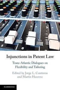Enlarge image Cover: Injunctions in Patent Law - Cambridge University Press
