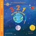 Cover: 3 2 1 to the Moon! - Castle Point Books