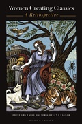 Cover: Women Creating Classics - Bloomsbury Academic