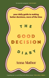 Enlarge image Cover: The Good Decision Diary - Penguin Books Ltd