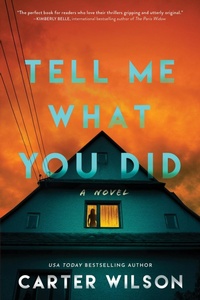 Enlarge image Cover: Tell Me What You Did - Poisoned Pen Press