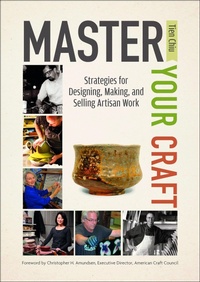 Enlarge image Cover: Master Your Craft - Schiffer Craft
