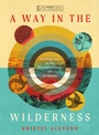 Cover: A Way in the Wilderness - IVP Bible Studies