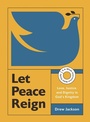 Cover: Let Peace Reign - IVP Bible Studios