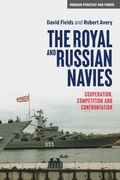 Cover: The Royal and Russian Navies - Manchester University Press