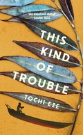 Cover: This Kind of Trouble - Merky Books