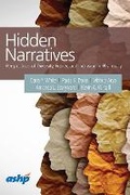 Cover: Hidden Narratives - American Society of Health-System Pharmacists